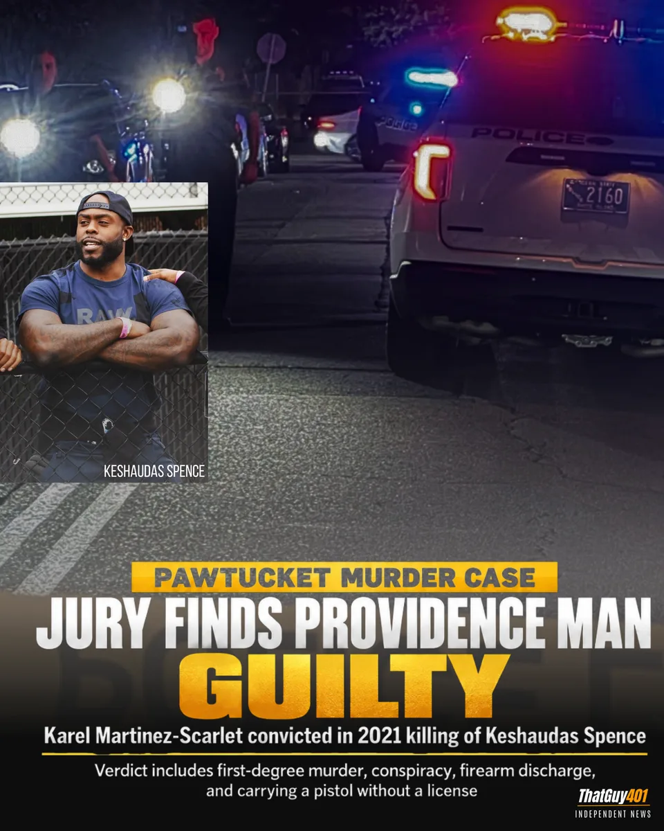 Providence Man Found Guilty in 2021 Pawtucket Murder of Keshaudas Spence