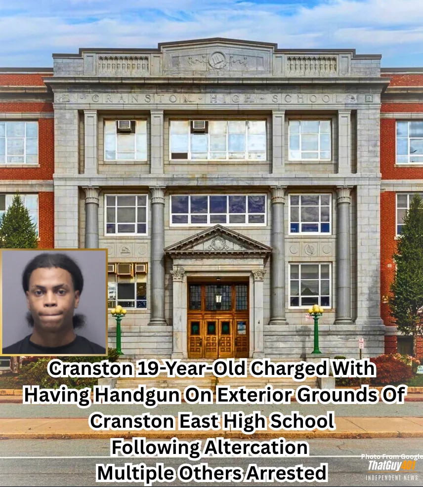 Cranston 19-Year-Old Charged With Having Handgun On Exterior Grounds Of Cranston East High School